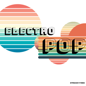 Electro Pop album cover for Stream Vybes Royalty free music for fitness instructors