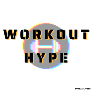 Workout Hype album cover for Stream Vybes Royalty free music for fitness instructors